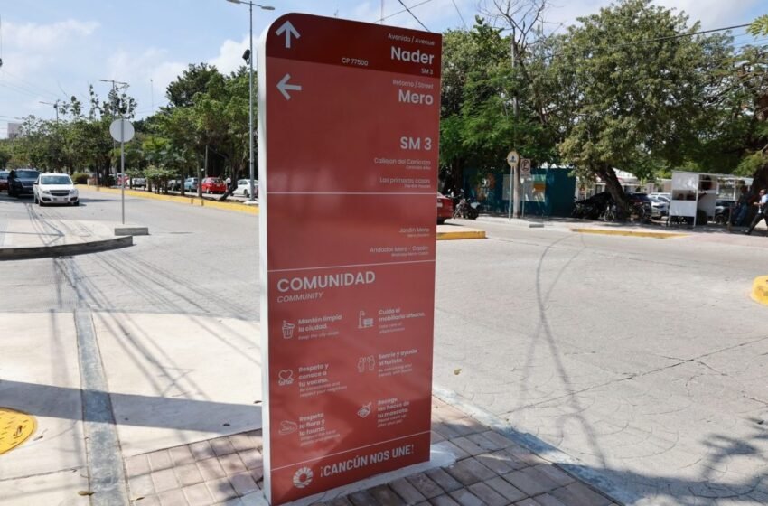 Cancún revitaliza su identidad urbana con una innovadora señalética en su Zona Fundacional