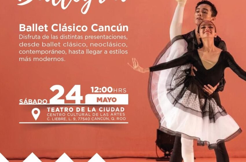  “Ballegría”: El arte del ballet se presenta en Cancún con un espectáculo que fusiona tradición y modernidad