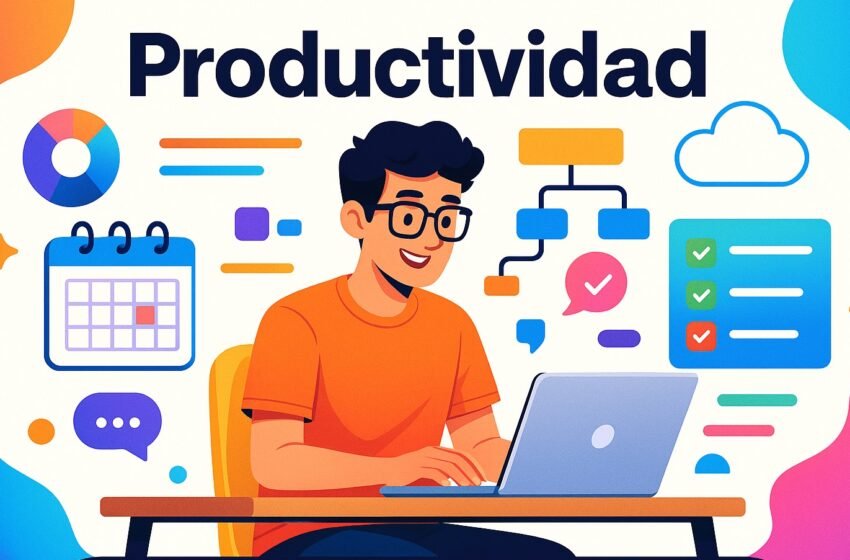  Las mejores herramientas de productividad para organizar tu negocio como emprendedor