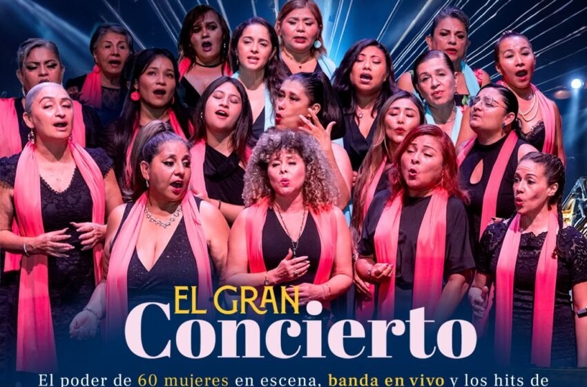  Magnolias y Coral CUN llevarán al Teatro de la Ciudad un concierto con 60 voces femeninas y grandes éxitos musicales