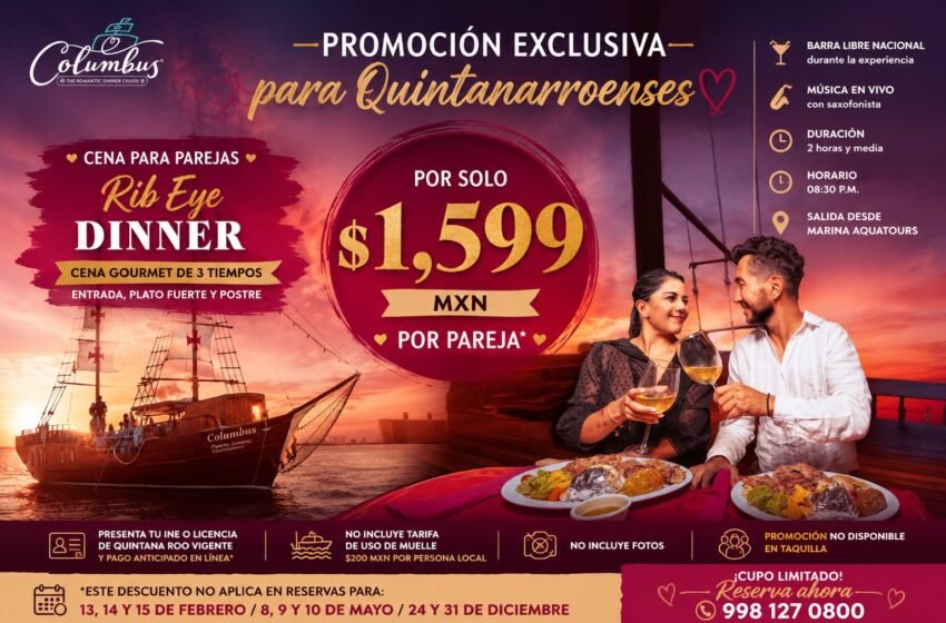  💘 Columbus Dinner Cruise ❤️ ¡Sorprende a tu pareja con una noche inolvidable en Cancún! Cena premium para dos desde $1,599 MXN
