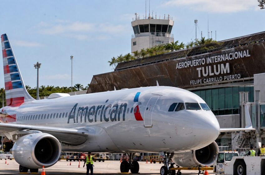  Aeropuerto de Tulum pierde fuerza: American Airlines cancela rutas y reduce vuelos hacia Estados Unidos
